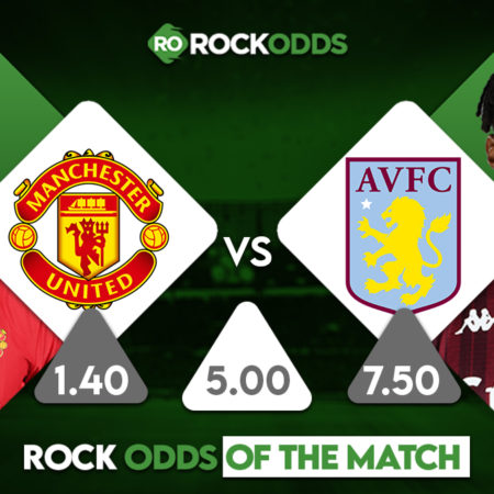 Aston Villa vs Manchester United Match Prediction and Betting Tips