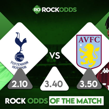 Tottenham Hotspur vs Aston Villa Betting Tips and Prediction