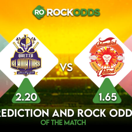 Quetta Gladiators vs Islamabad United Betting Tips and Match Prediction
