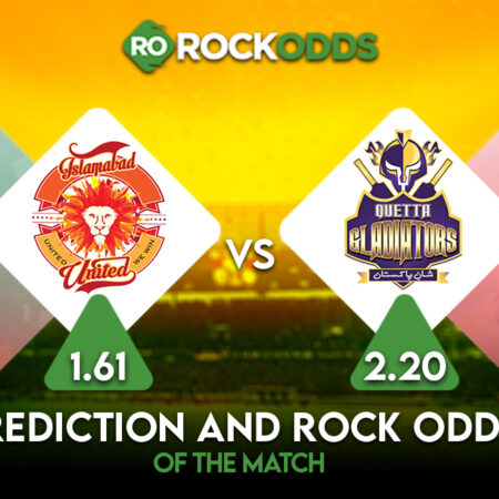 Islamabad United vs Quetta Gladiators Betting Tips and Match Prediction