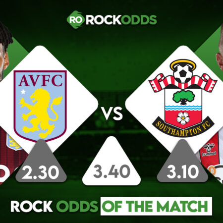 Aston Villa vs Southampton Betting Tips and Match Prediction
