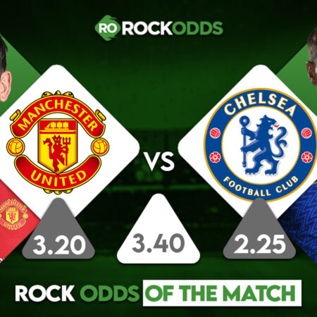 Chelsea vs Manchester United Betting Tips and Match Prediction