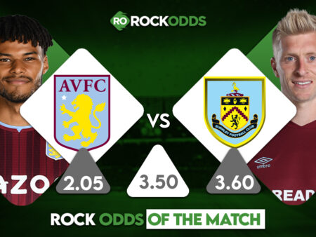 Aston Villa vs Burnley Betting Tips and Match Prediction