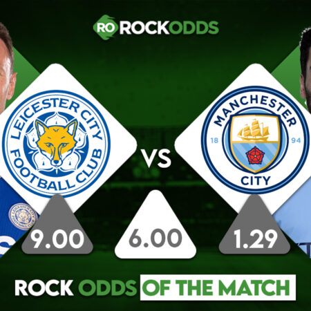 Leicester City vs Man City Betting Tips and Match Prediction