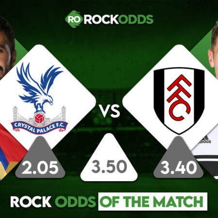 Crystal Palace vs Fulham Betting Tips and Match Prediction