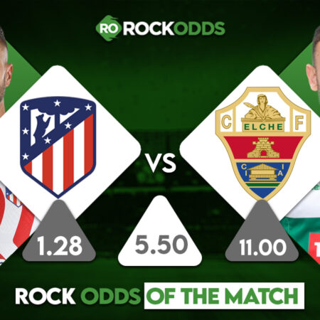 Atletico Madrid vs Elche Betting Tips and Match Prediction