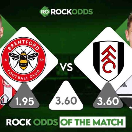 Brentford vs Fulham Betting Tips and Match Prediction
