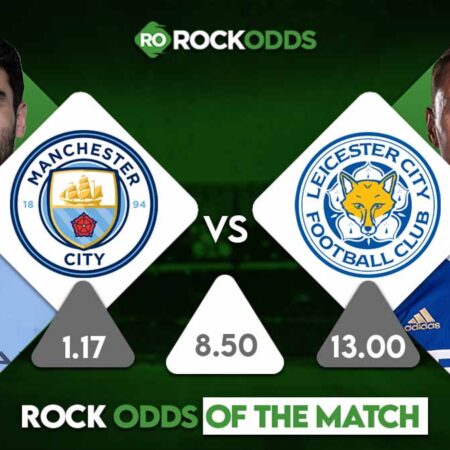 Manchester City vs Leicester City Betting Tips and Match Prediction