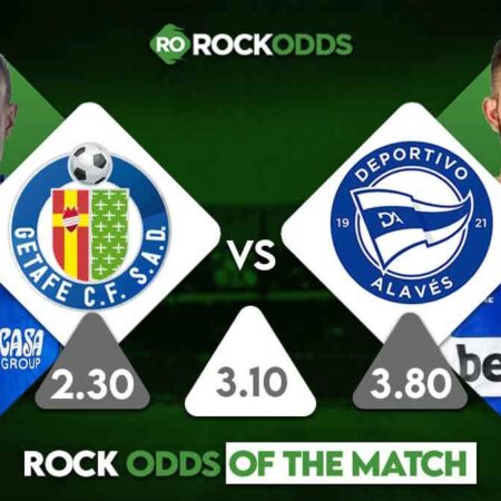 Getafe vs Alaves Betting Tips and Match Prediction