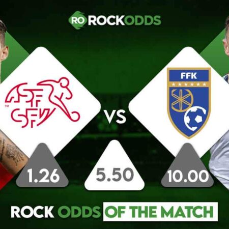 Switzerland vs Kosovo Betting Tips and Match Prediction