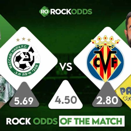 Maccabi Haifa vs Villarreal Betting Tips and Match Prediction