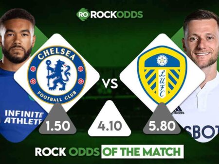 Chelsea vs Leeds United Betting Tips and Match Prediction