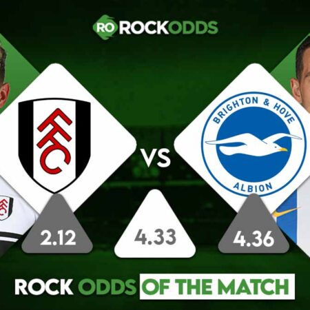Fulham vs Brighton & Hove Albion Betting Tips and Match Prediction