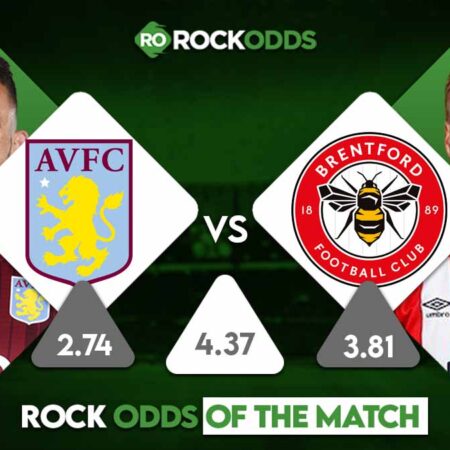 Brentford vs Aston Villa Betting Tips and Match Prediction