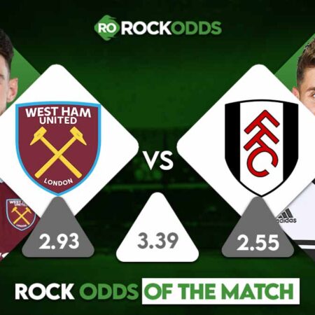 West Ham United vs Fulham Betting Tips and Match Prediction