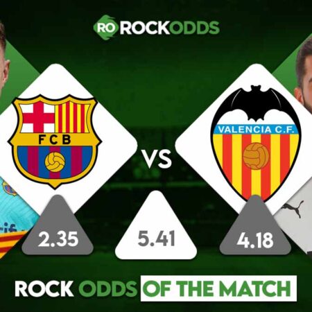 Barcelona vs Valencia Betting Tips and Match Prediction