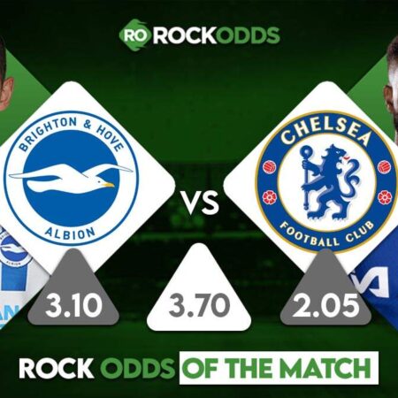 Brighton & Hove Albion vs Chelsea Betting Tips and Match Prediction