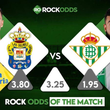 Las Palmas vs Real Betis Betting Tips and Match Prediction