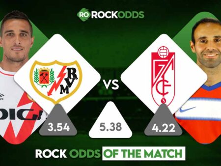 Rayo Vallecano vs Granada Betting Tips and Match Prediction